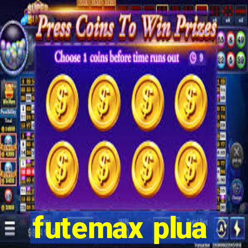 futemax plua